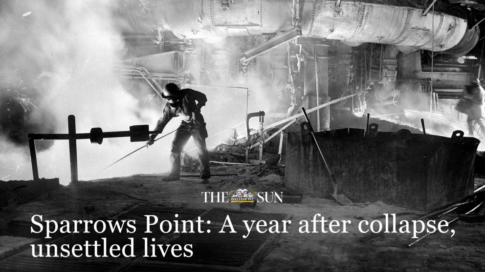 Sparrows Point: A year after collapse, unsettled lives